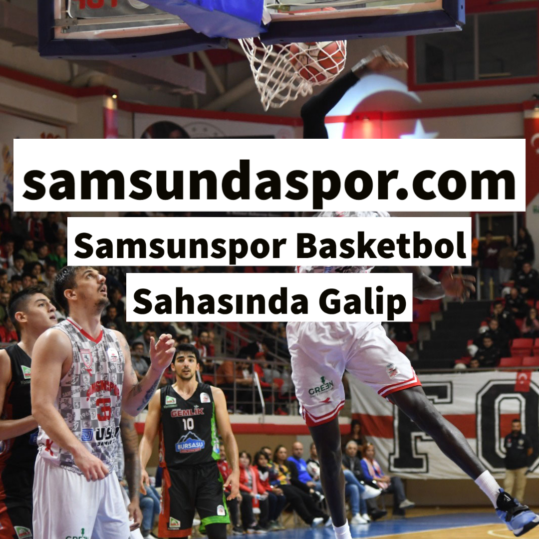 Samsunspor Basketbol Sahasında Galip