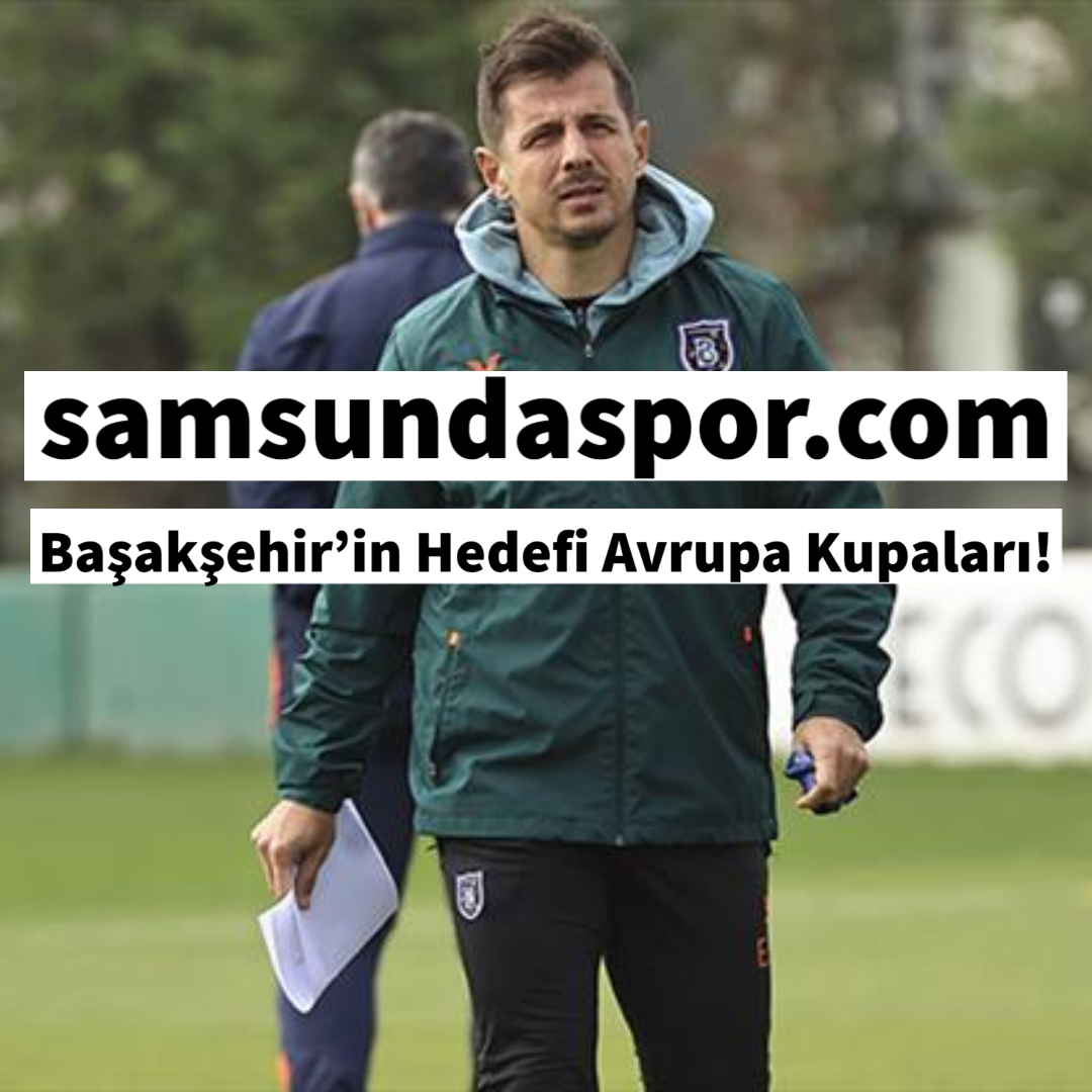 Başakşehir’in Hedefi Avrupa Kupaları!