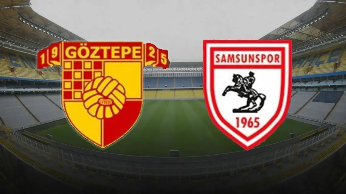 Samsunspor – Göztepe Maçı Saat Kaçta? Hangi Kanalda?